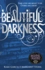 Beautiful darkness