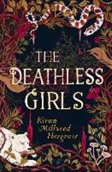 the deathless girls