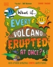 Every volcano erupted
